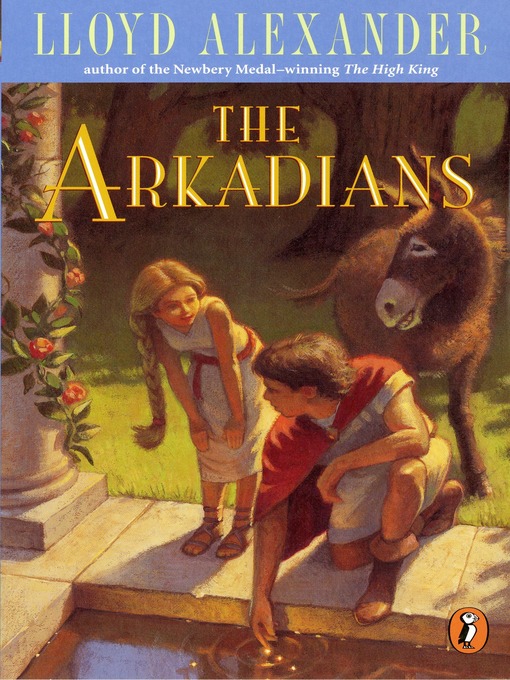 Title details for The Arkadians by Lloyd Alexander - Wait list